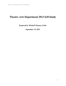 Theatre Arts Department 2013 Self-Study
