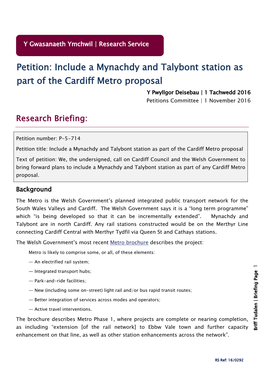 Include a Mynachdy and Talybont Station As Part of the Cardiff Metro Proposal Y Pwyllgor Deisebau | 1 Tachwedd 2016 Petitions Committee | 1 November 2016