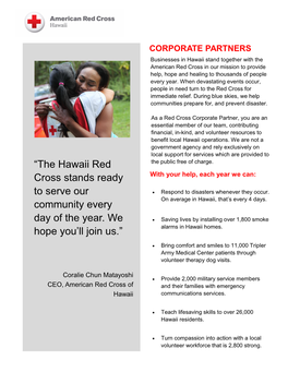The Hawaii Red Cross Stands Ready to Serve Our Community Every Day of the Year. We Hope You'll Join