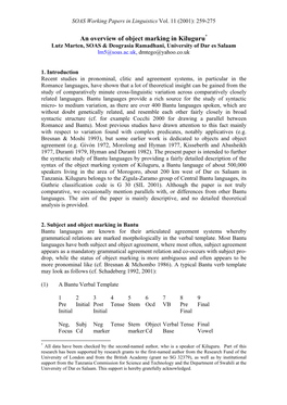 An Overview of Object Marking in Kiluguru * Lutz Marten, SOAS & Deograsia Ramadhani, University of Dar Es Salaam Lm5@Soas.Ac.Uk , Dmtego@Yahoo.Co.Uk