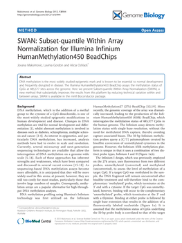 SWAN: Subset-Quantile Within Array Normalization for Illumina Infinium Humanmethylation450 Beadchips Jovana Maksimovic, Lavinia Gordon and Alicia Oshlack*