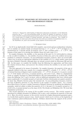 Arxiv:1901.01075V4 [Math.DS] 6 Jul 2021 Nrdcdi Ope Yaisb Eac 1]T Ieanwc New a Give to [10] Demarco by ( Dynamics Complex in Introduced Omlto Nscin5