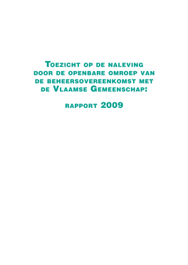 Toezicht Op De Naleving Door De Openbare Omroep Van De Beheersovereenkomst Met De Vlaamse Gemeenschap