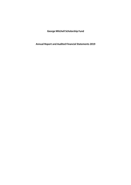 George Mitchell Scholarship Fund Annual Report and Audited