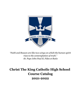 Christ the King Catholic High School Course Catalog 2021-2022