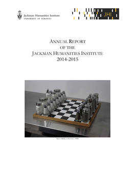 Annual Report of the Jackman Humanities Institute 2014-2015