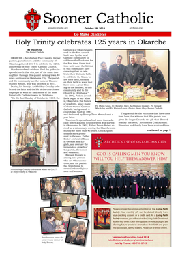 Sooner Catholic Soonercatholic.Org October 28, 2018 Archokc.Org Go Make Disciples Holy Trinity Celebrates 125 Years in Okarche