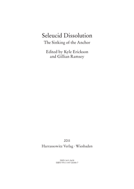 Seleucid Dissolution. the Sinking of the Anchor