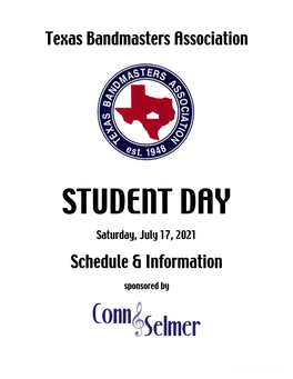 STUDENT DAY Saturday, July 17, 2021 Schedule & Information