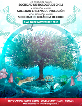 Lix Reunión Anual Sociedad De Biología De Chile X Reunión Anual Sociedad Chilena De Evolución