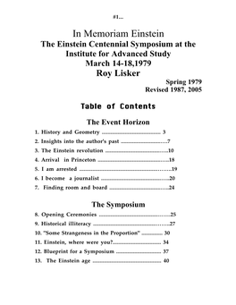 In Memoriam Einstein the Einstein Centennial Symposium at the Institute for Advanced Study March 14-18,1979 Roy Lisker Spring 1979 Revised 1987, 2005