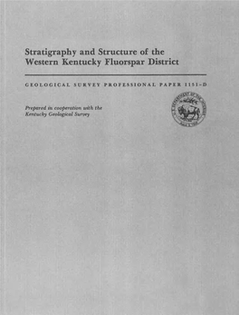 Stratigraphy and Structure of the Western Kentucky Fluorspar District