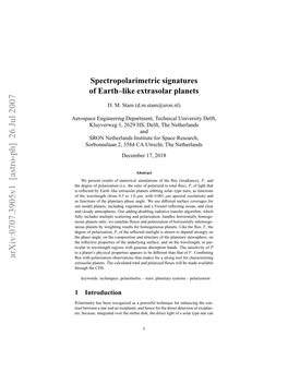 Spectropolarimetric Signatures of Earth–Like Extrasolar Planets
