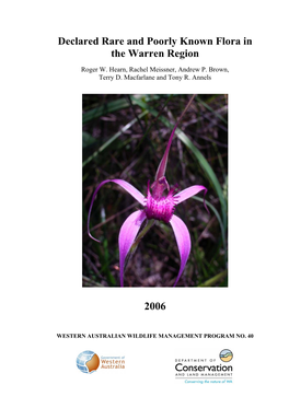 Declared Rare and Poorly Known Flora in the Warren Region 2006