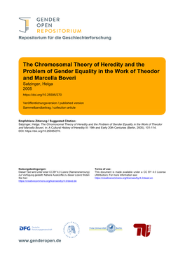 The Chromosomal Theory of Heredity and the Problem of Gender Equality in the Work of Theodor and Marcella Boveri Satzinger, Helga 2005