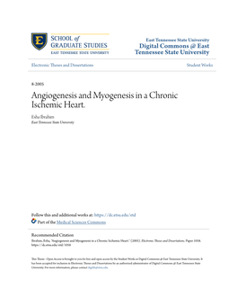Angiogenesis and Myogenesis in a Chronic Ischemic Heart. Esha Ibrahim East Tennessee State University