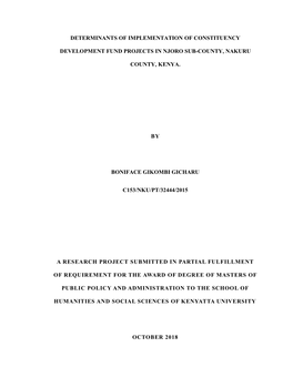 Determinants of Implementation of Constituency Development Fund Projects in Njoro Sub-County, Nakuru County, Kenya. by Boniface