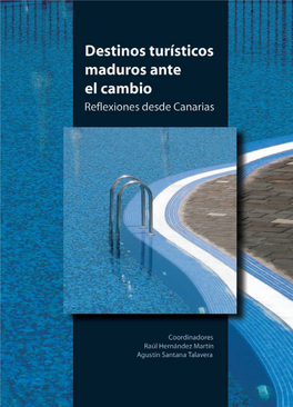 Destinos Turísticos Maduros Ante El Cambio Reflexiones Desde Canarias