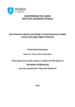 Aero-Thermal Analysis and Design of Turbomachinery Blades Using Multi-Stage Adjoint Methods