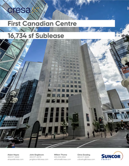 First Canadian Centre 16,734 Sf Sublease