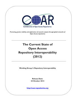 The Current State of Open Access Repository Interoperability (2012)