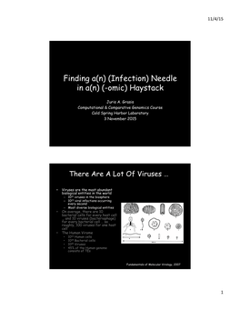 Finding A(N) (Infection) Needle in A(N) (-Omic) Haystack