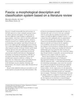 Fascia: a Morphological Description and Classification System Based on a Literature Review Myroslava Kumka, MD, Phd* Jason Bonar, Bsckin, DC