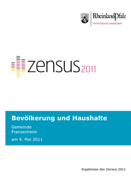 Bevölkerung Und Haushalte Am 9. Mai 2011, Franzenheim