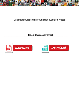 Graduate Classical Mechanics Lecture Notes