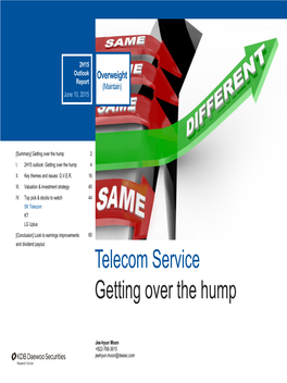 Telecom Service Getting Over the Hump