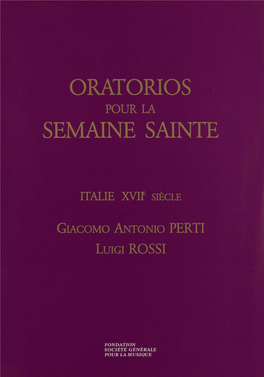 Oratorios Semaine Sainte