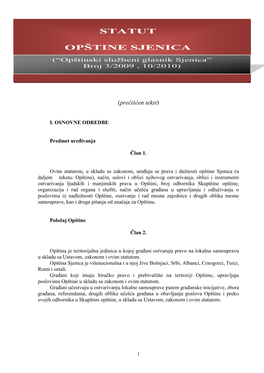 Statut Opštine Sjenica I Sve Njegove Izmene I Dopune (“Opštinski Sluţbeni Glasnik Sjenica”, Br