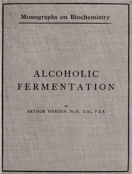 Alcoholic Fermentation by Arthur Harden