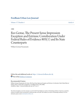 Res Gestae, the Present Sense Impression Exception and Extrinsic Corroboration Under Federal Rules of Evidence 803(1) and Its State Counterparts, 17 Fordham Urb