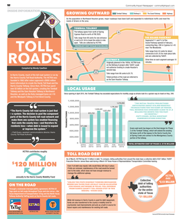 TOLL ROADS STAY in THIS for the Entire Tags Work on Toll Roads Throughout Texas and Vice Versa—The REGION,” EVANS SAID