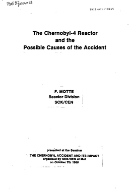 The Chernobyl-4 Reactor and the Possible Causes of the Accident