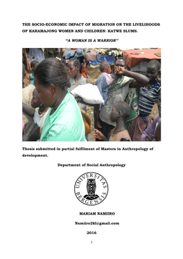 The Socio-Economic Impact of Migration on the Livelihoods of Karamajong Women and Children: Katwe Slums