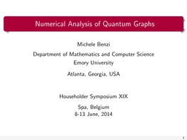 Numerical Analysis of Quantum Graphs