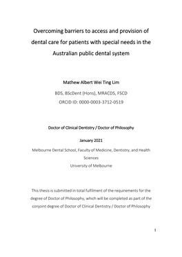 Overcoming Barriers to Access and Provision of Dental Care for Patients with Special Needs in the Australian Public Dental System