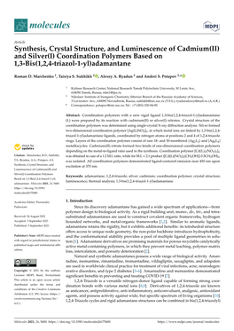 And Silver(I) Coordination Polymers Based on 1,3-Bis(1,2,4-Triazol-1-Yl)Adamantane