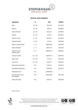 CRYSTAL SOLID SHAMPOO Ingredient % CAS EINECS