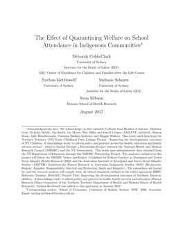 The Effect of Quarantining Welfare on School Attendance in Indigenous