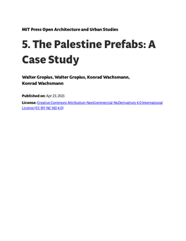 5. the Palestine Prefabs: a Case Study