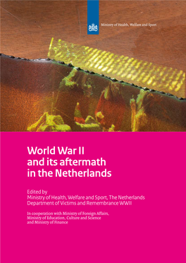 World War II and Its Aftermath in the Netherlands