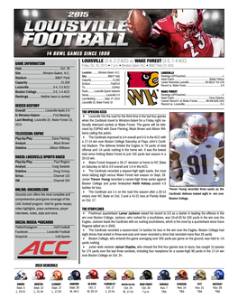 LOUISVILLE (3-4, 2-2 ACC) Vs. WAKE FOREST (3-5, 1-4 ACC) GAME INFORMATION Friday, Oct