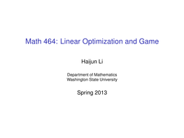 Math 464: Linear Optimization and Game