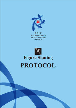 8Th Asian Winter Games 2017 Sapporo Figure Skating Protocol