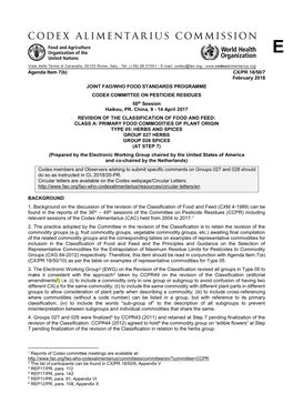 CX/PR 18/50/7 February 2018 JOINT FAO/WHO FOOD STANDARDS PROGRAMME CODEX COMMITTEE on PESTICIDE RESIDUES 50Th Session Haikou, PR