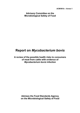 Report on Mycobacterium Bovis