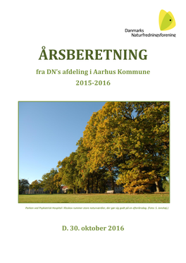 ÅRSBERETNING Fra DN’S Afdeling I Aarhus Kommune 2015-2016